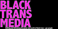 Image of Black Trans Media